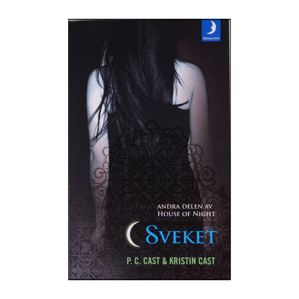 Kristin Cast & P. C. Cast: House Of Night 2 Sveket