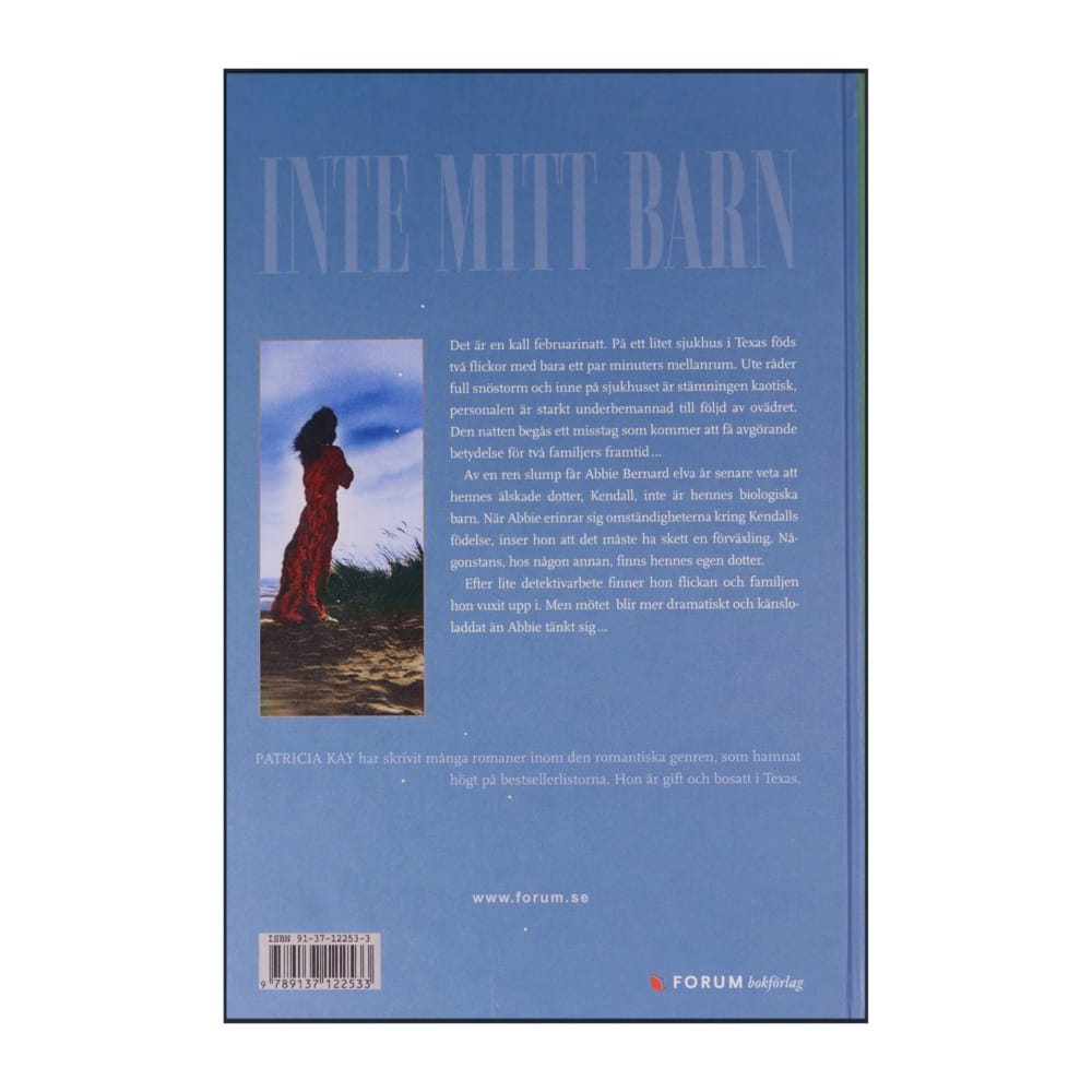 Patricia Kay: Inte Mitt Barn