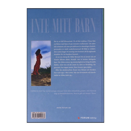 Patricia Kay: Inte Mitt Barn