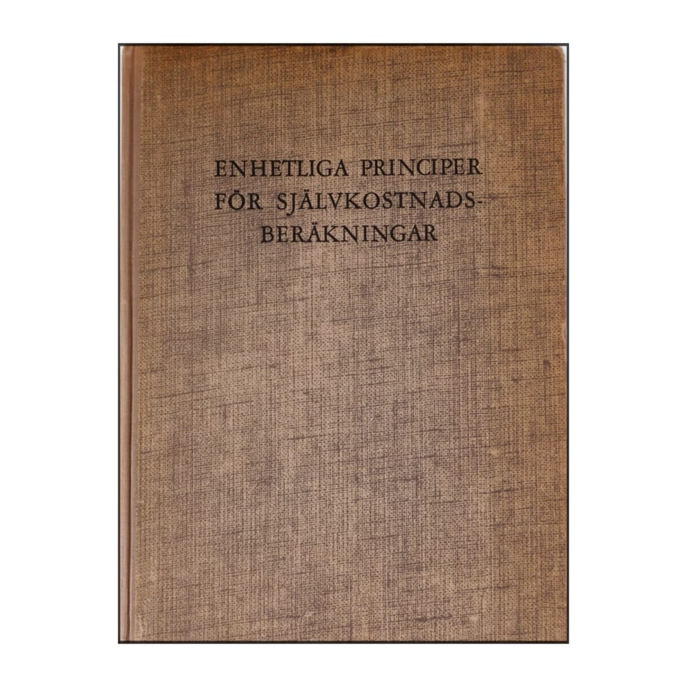 Enhetliga Principer För Självkonstnadsberäkningar