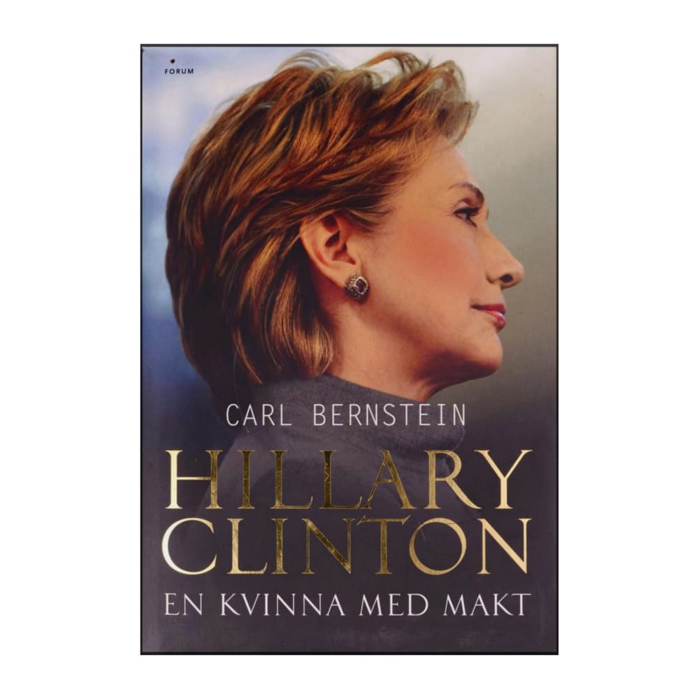 Carl Bernstein: Hillary Clinton