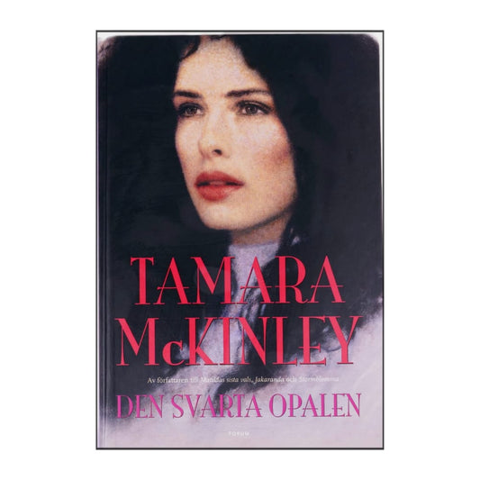 Tamara Mckinley: Den Svarta Opalen