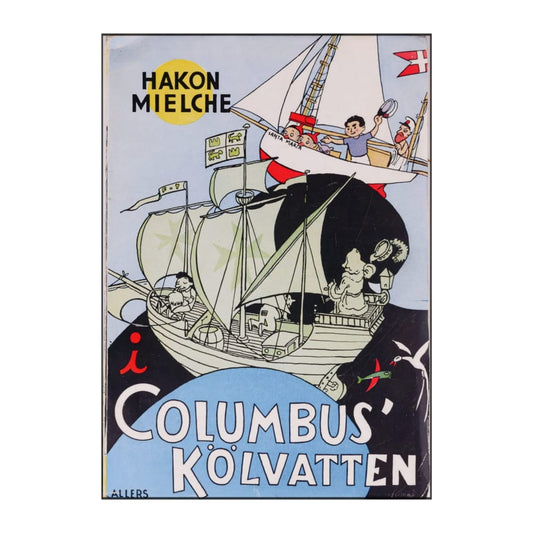 Hakon Mielche: Columbus Kölvatten