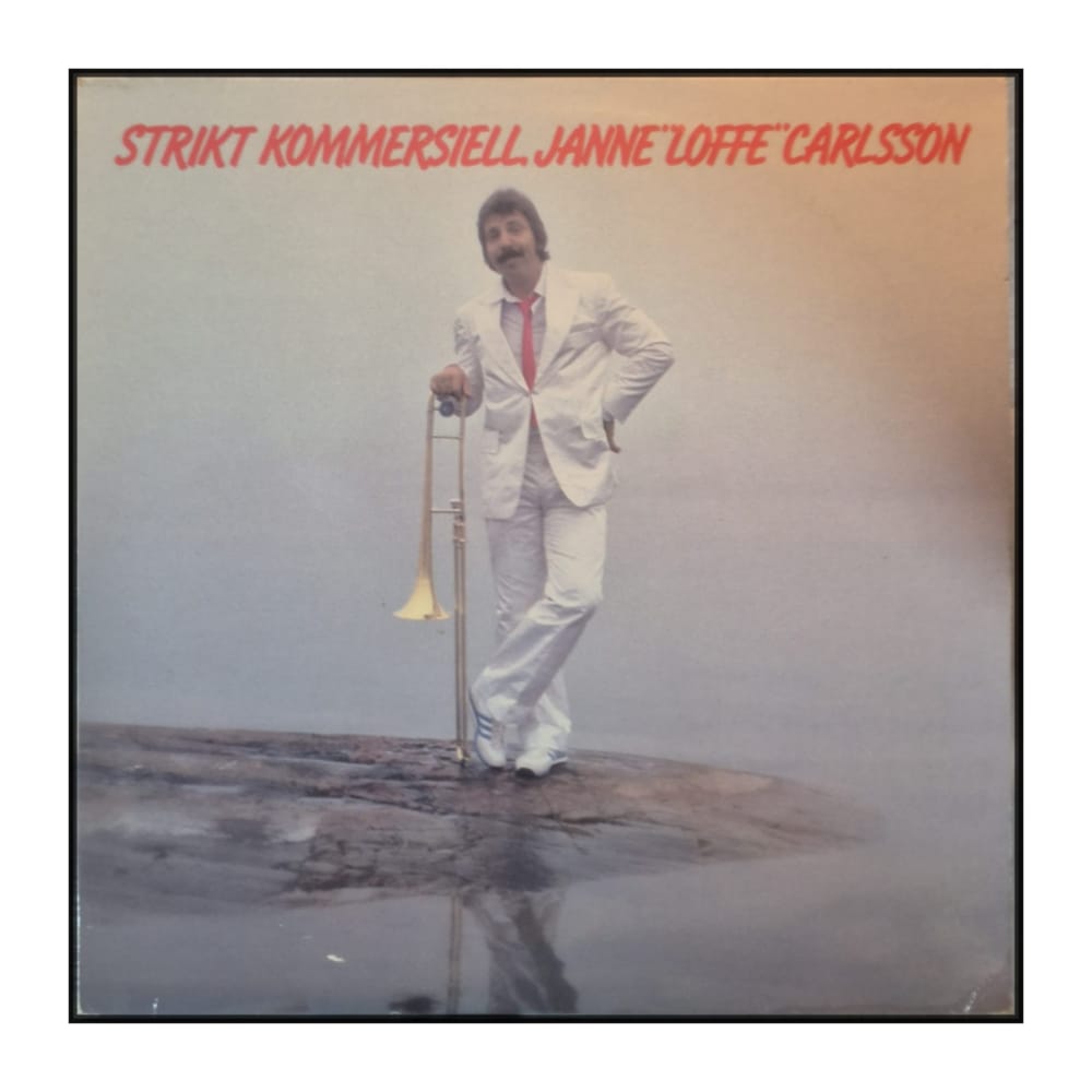 Janne "Loffe" Carlsson: Strikt Kommersiell