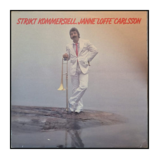 Janne "Loffe" Carlsson: Strikt Kommersiell