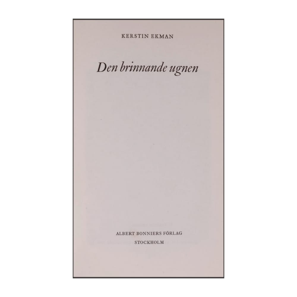 Kerstin Ekman: Den Brinnande Ugnen