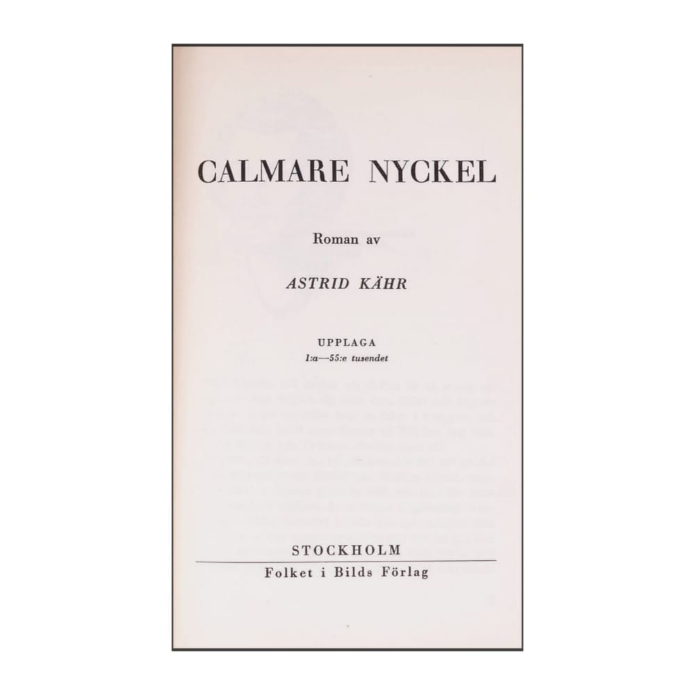 Astrid Kähr: Calmare Nyckel