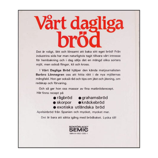 Barbro Lönnegren: Vårt Dagliga Bröd