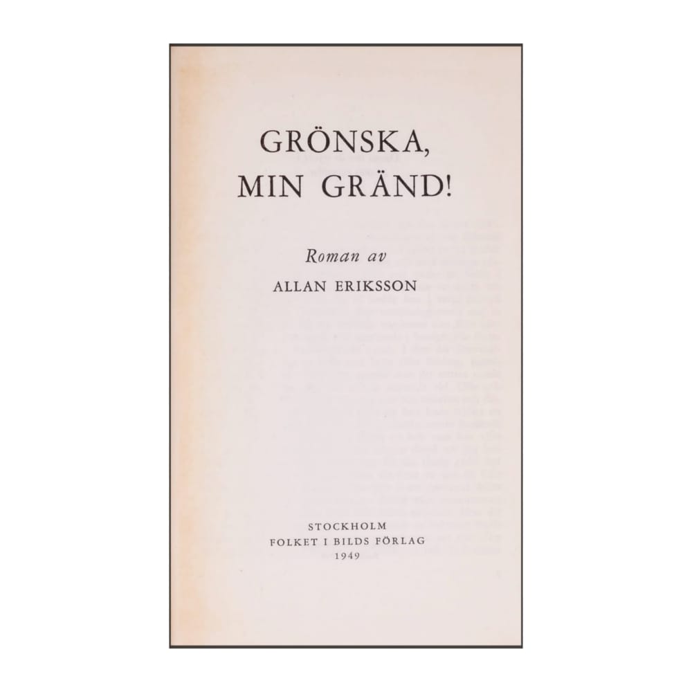 Allan Eriksson: Grönska Min Gränd