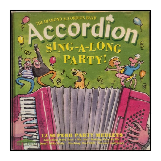 The Diamond Accordion Band: Accordion Sing-A-Long Party