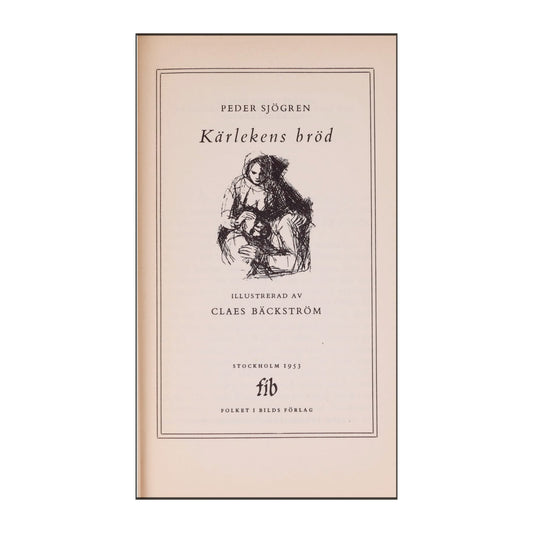 Peder Sjögren: Kärlekens Bröd