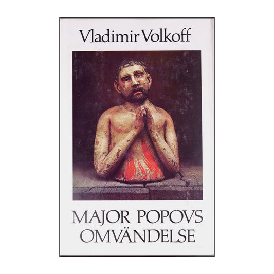 Vladimir Volkoff: Major Popovs Omvändelse