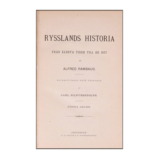 Alfred Rambaud: Rysslands Historia 1