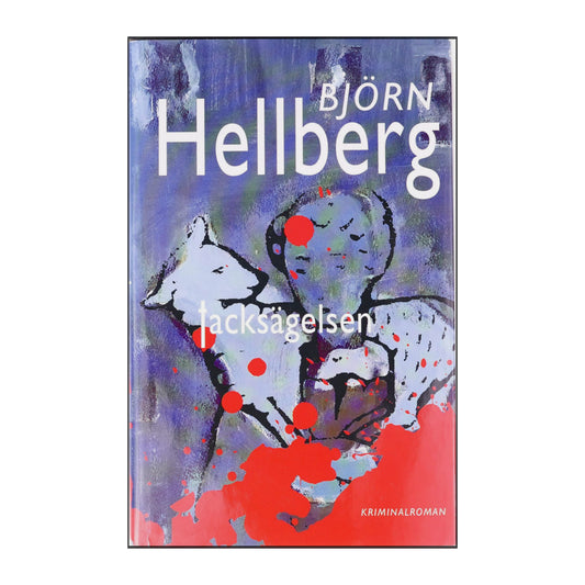 Björn Hellberg: Tacksägelsen