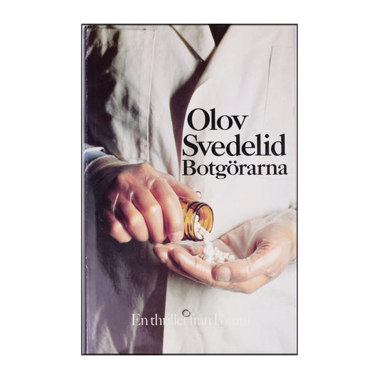 Olov Svedelid: Botgörarna