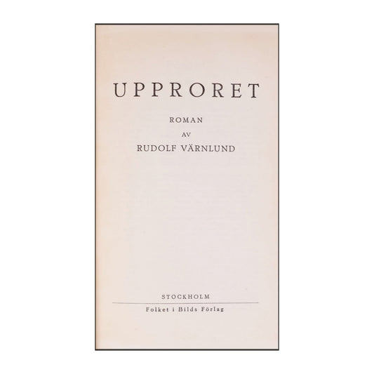 Rudolf Värnlund: Upproret