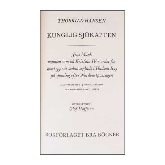 Thorkild Hansen: Kunglig Sjökapten