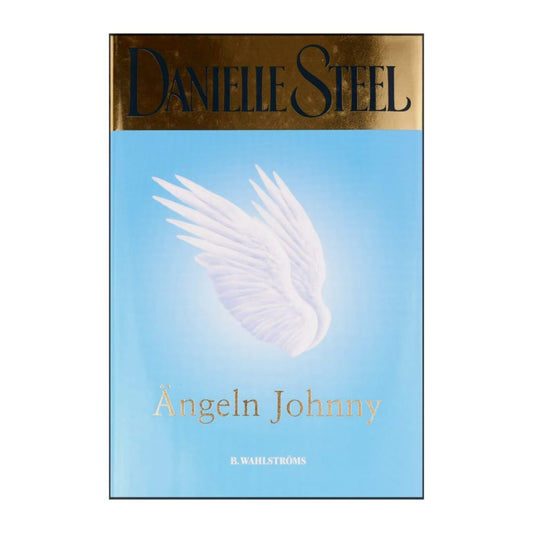 Danielle Steel: Ängeln Johnny