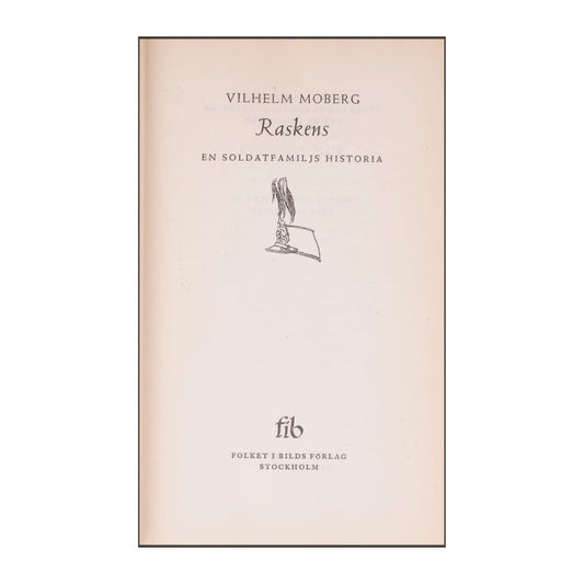Vilhelm Moberg: Raskens