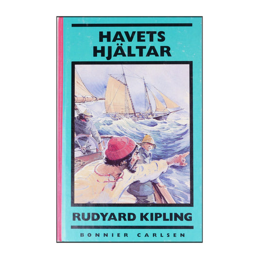 Rudyard Kipling: Havets Hjältar