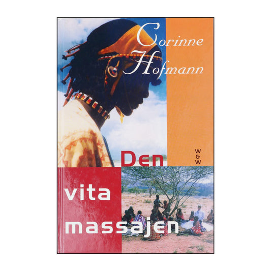Corinne Hofmann: Den Vita Massajen