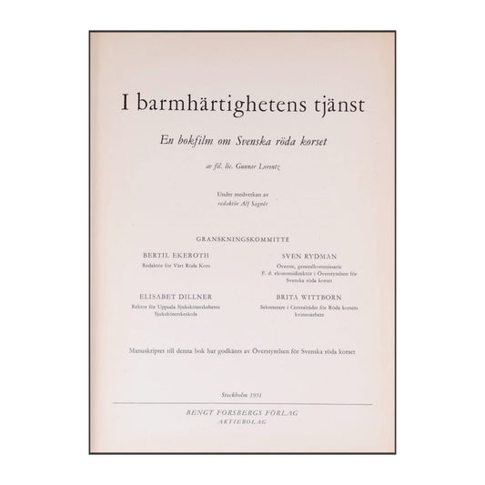 Gunnar Lorentz: I Barmhärtighetens Tjänst