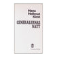 Hans Hellmut Kirst: Generalernas Natt