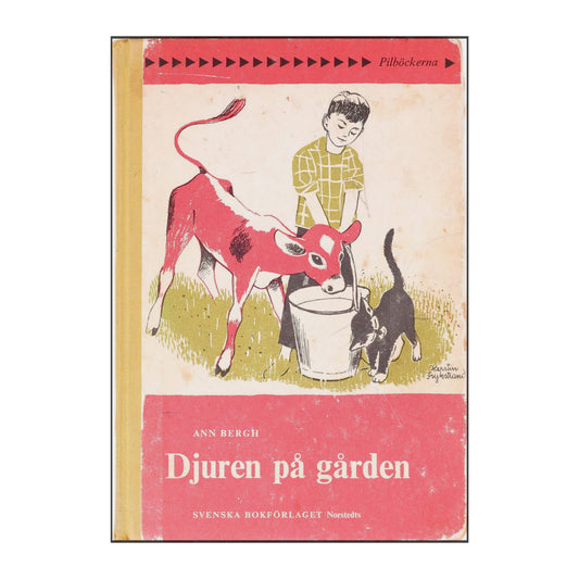 Ann Bergh: Djuren På Gården