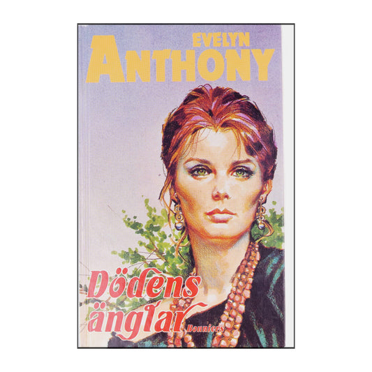 Evelyn Anthony: Dödens Änglar