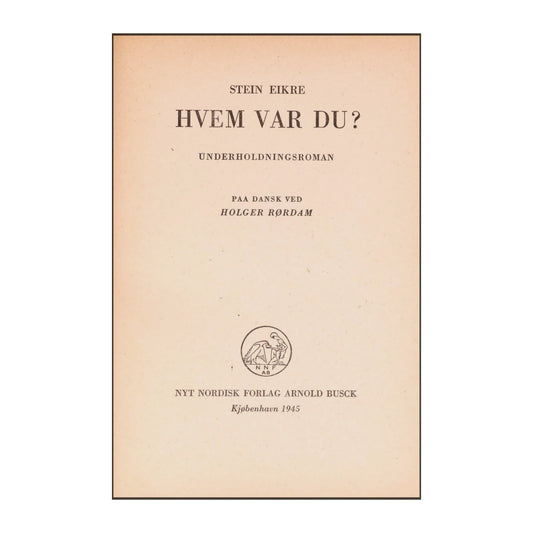 Stein Eikre: Hvem Var Du
