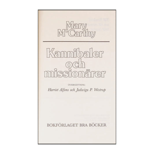 Mary Mccarthy: Kannibaler Och Missionärer
