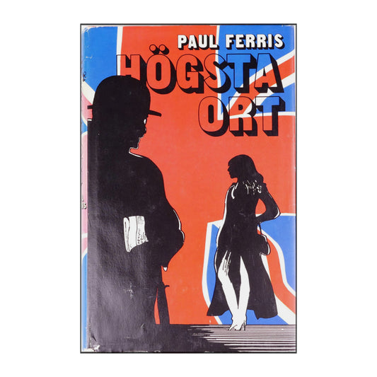 Paul Ferris: Högsta Ort