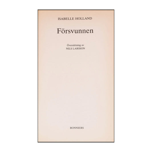 Isabelle Holland: Försvunnen