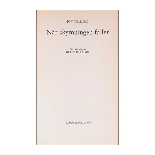 Joy Fielding: När Skymningen Faller