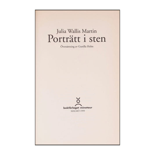 Julia Wallis Martin: Porträtt I Sten