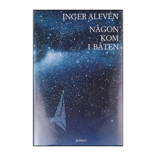 Inger Alfven: Någon Kom I Båten