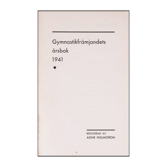Gymnastikfrämjandets Årsbok 1941