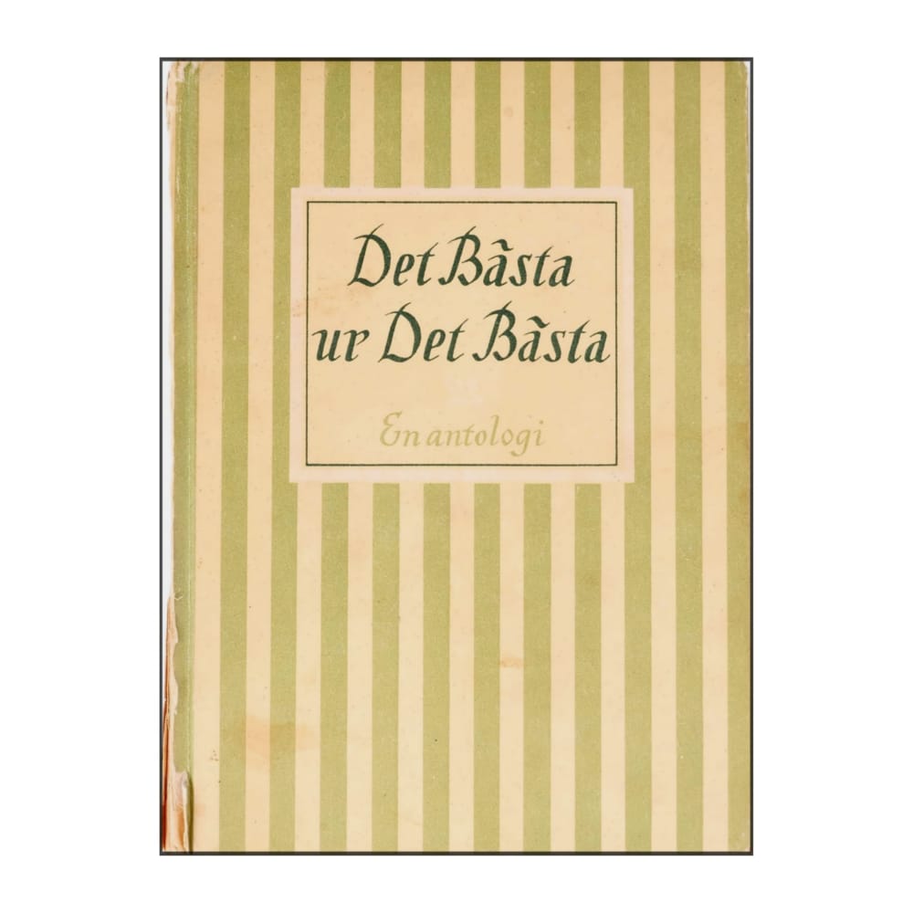 Det Bästas Ur Det Bästa En Antologi