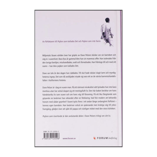 Dave Pelzer: Pojken Som Överlevde
