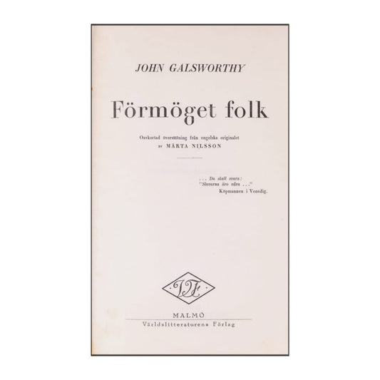 John Galsworthy: Förmöget Folk