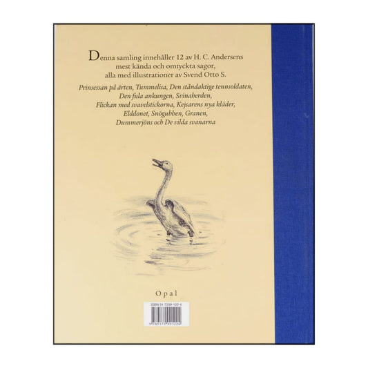 Hans Christian Andersen & Svend Otto S: Bästa Sagor