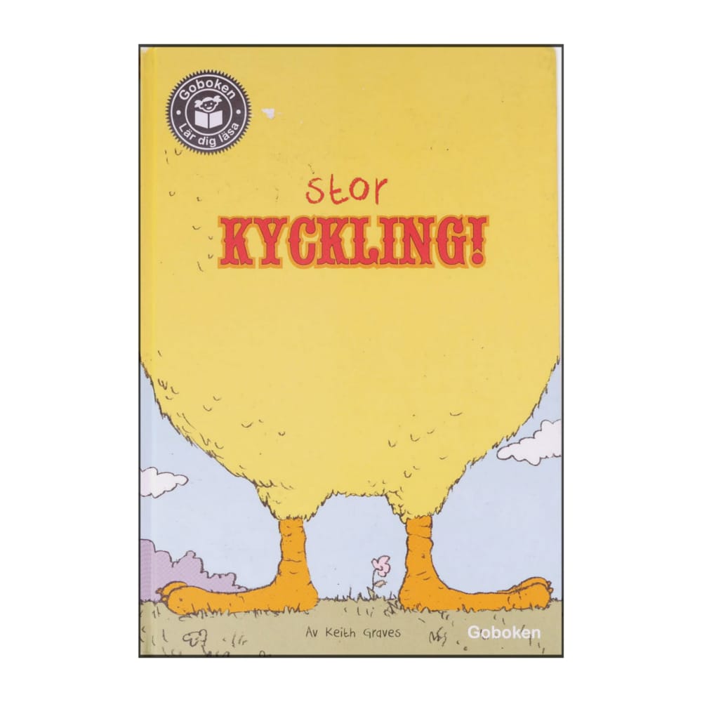 Keith Graves: Stor Kyckling
