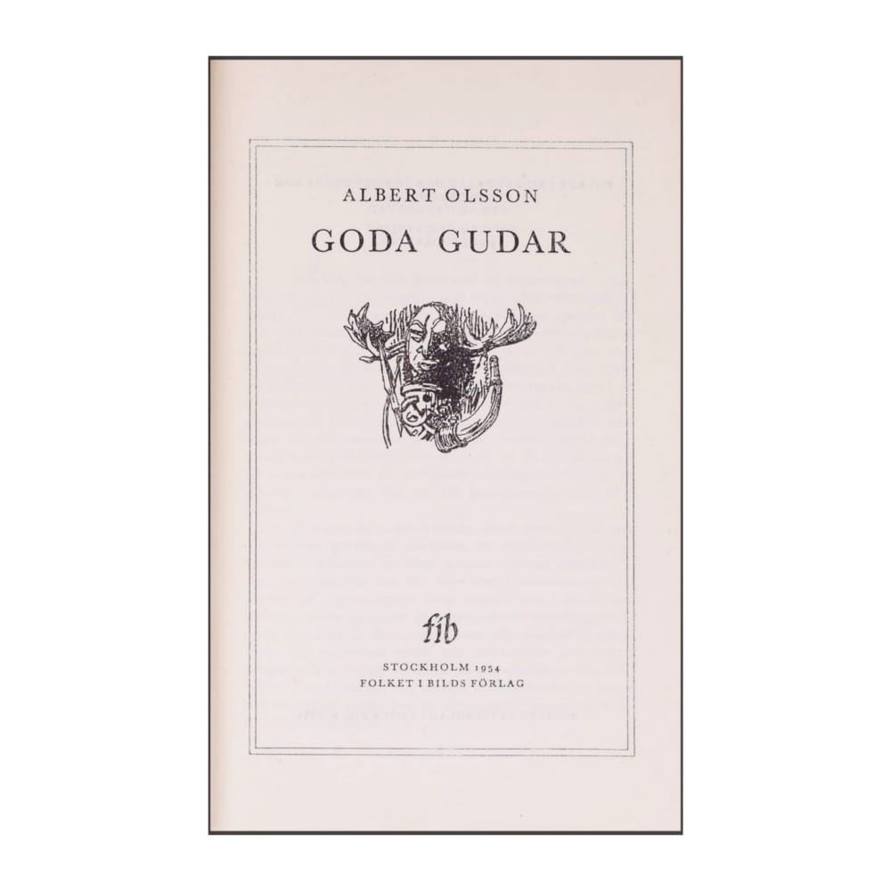 Albert Olsson: Goda Gudar