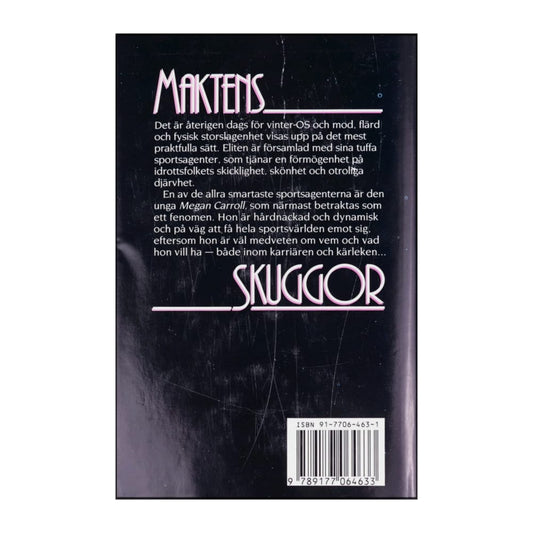 Madge Swindells: Maktens Skuggor 1