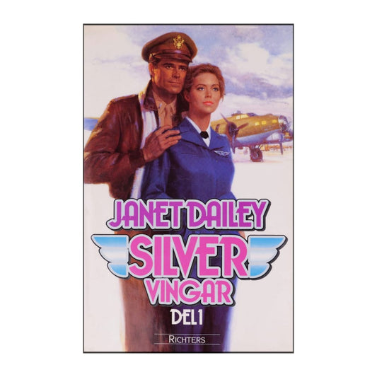 Janet Dailey: Silvervingar 1