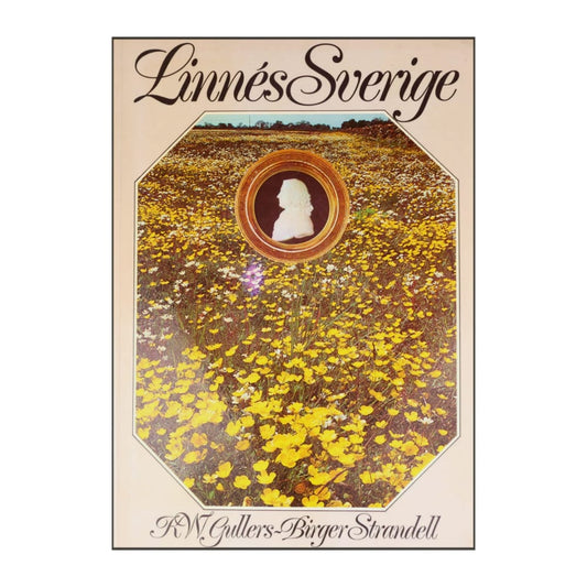 K. W. Gullers & Peter Gullers: Linnes Sverige