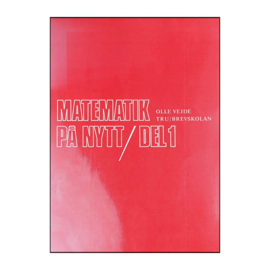 Olle Vejde: Matematik På Nytt 1