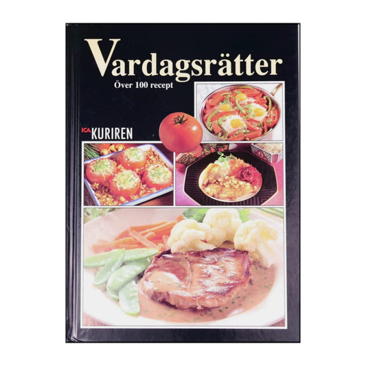 Ica Kuriren: Vardagsrätter Över 100 Recept