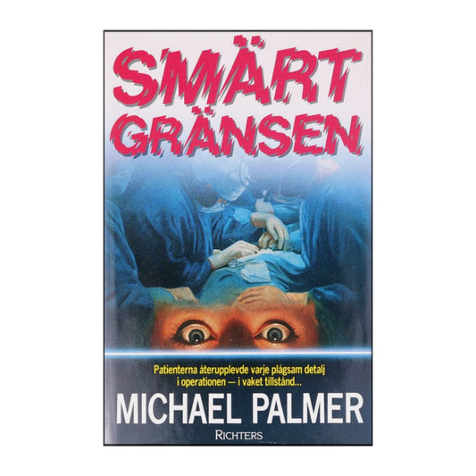 Michael Palmer: Smärt Gränsen