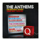 Q: The Anthems